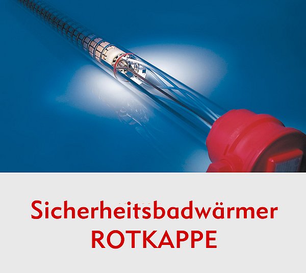 Sicherheitsbadwärmer ROTKAPPE